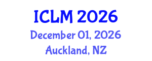 International Conference on Leadership and Management (ICLM) December 01, 2026 - Auckland, New Zealand International Conference on Leadership and Management (ICLM) December 01, 2026 - Auckland, New Zealand