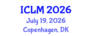 International Conference on Leadership and Management (ICLM) July 19, 2026 - Copenhagen, Denmark International Conference on Leadership and Management (ICLM) July 19, 2026 - Copenhagen, Denmark