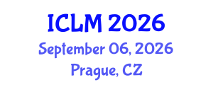 International Conference on Leadership and Management (ICLM) September 06, 2026 - Prague, Czechia International Conference on Leadership and Management (ICLM) September 06, 2026 - Prague, Czechia