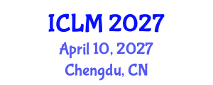 International Conference on Leadership and Management (ICLM) April 10, 2027 - Chengdu, China International Conference on Leadership and Management (ICLM) April 10, 2027 - Chengdu, China