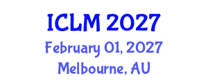International Conference on Leadership and Management (ICLM) February 01, 2027 - Melbourne, Australia International Conference on Leadership and Management (ICLM) February 01, 2027 - Melbourne, Australia