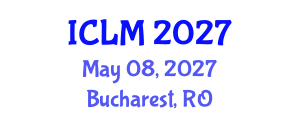 International Conference on Leadership and Management (ICLM) May 08, 2027 - Bucharest, Romania International Conference on Leadership and Management (ICLM) May 08, 2027 - Bucharest, Romania