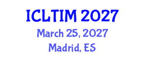 International Conference on Leadership, Technology and Innovation Management (ICLTIM) March 25, 2027 - Madrid, Spain International Conference on Leadership, Technology and Innovation Management (ICLTIM) March 25, 2027 - Madrid, Spain
