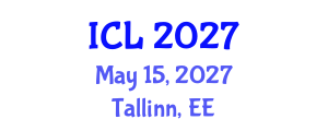International Conference on Learning (ICL) May 15, 2027 - Tallinn, Estonia International Conference on Learning (ICL) May 15, 2027 - Tallinn, Estonia