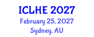 International Conference on Learning in Higher Education (ICLHE) February 25, 2027 - Sydney, Australia International Conference on Learning in Higher Education (ICLHE) February 25, 2027 - Sydney, Australia