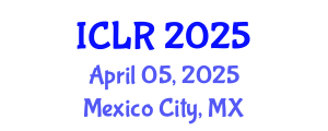 International Conference on Learning Representations (ICLR) April 05, 2025 - Mexico City, Mexico