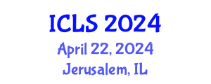 International Conference on Learning Sciences (ICLS) April 22, 2024 - Jerusalem, Israel