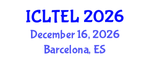 International Conference on Learning, Teaching and Educational Leadership (ICLTEL) December 16, 2026 - Barcelona, Spain International Conference on Learning, Teaching and Educational Leadership (ICLTEL) December 16, 2026 - Barcelona, Spain