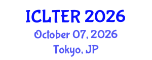 International Conference on Learning, Teaching and Educational Research (ICLTER) October 07, 2026 - Tokyo, Japan