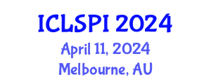 International Conference on Legal, Security and Privacy Issues (ICLSPI) April 11, 2024 - Melbourne, Australia