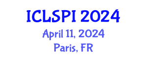 International Conference on Legal, Security and Privacy Issues (ICLSPI) April 11, 2024 - Paris, France