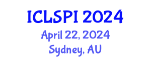International Conference on Legal, Security and Privacy Issues (ICLSPI) April 22, 2024 - Sydney, Australia