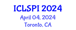 International Conference on Legal, Security and Privacy Issues (ICLSPI) April 04, 2024 - Toronto, Canada