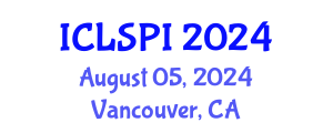 International Conference on Legal, Security and Privacy Issues (ICLSPI) August 05, 2024 - Vancouver, Canada