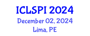 International Conference on Legal, Security and Privacy Issues (ICLSPI) December 02, 2024 - Lima, Peru
