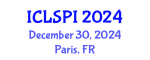 International Conference on Legal, Security and Privacy Issues (ICLSPI) December 30, 2024 - Paris, France