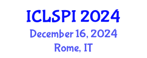 International Conference on Legal, Security and Privacy Issues (ICLSPI) December 16, 2024 - Rome, Italy
