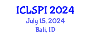 International Conference on Legal, Security and Privacy Issues (ICLSPI) July 15, 2024 - Bali, Indonesia