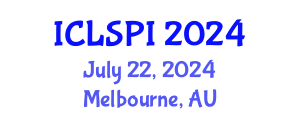 International Conference on Legal, Security and Privacy Issues (ICLSPI) July 22, 2024 - Melbourne, Australia