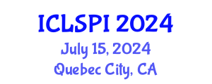 International Conference on Legal, Security and Privacy Issues (ICLSPI) July 15, 2024 - Quebec City, Canada