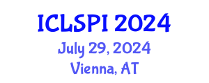 International Conference on Legal, Security and Privacy Issues (ICLSPI) July 29, 2024 - Vienna, Austria
