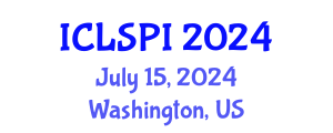 International Conference on Legal, Security and Privacy Issues (ICLSPI) July 15, 2024 - Washington, United States
