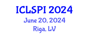 International Conference on Legal, Security and Privacy Issues (ICLSPI) June 20, 2024 - Riga, Latvia