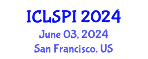 International Conference on Legal, Security and Privacy Issues (ICLSPI) June 03, 2024 - San Francisco, United States