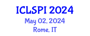 International Conference on Legal, Security and Privacy Issues (ICLSPI) May 02, 2024 - Rome, Italy