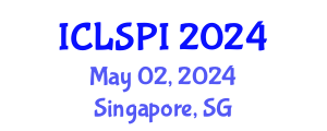 International Conference on Legal, Security and Privacy Issues (ICLSPI) May 02, 2024 - Singapore, Singapore