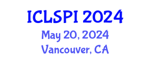 International Conference on Legal, Security and Privacy Issues (ICLSPI) May 20, 2024 - Vancouver, Canada