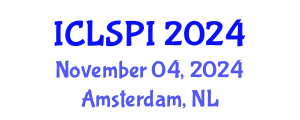 International Conference on Legal, Security and Privacy Issues (ICLSPI) November 04, 2024 - Amsterdam, Netherlands