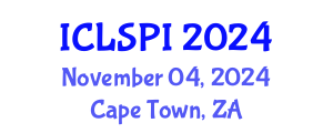 International Conference on Legal, Security and Privacy Issues (ICLSPI) November 04, 2024 - Cape Town, South Africa