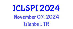 International Conference on Legal, Security and Privacy Issues (ICLSPI) November 07, 2024 - Istanbul, Turkey