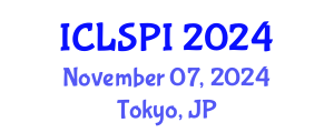 International Conference on Legal, Security and Privacy Issues (ICLSPI) November 07, 2024 - Tokyo, Japan