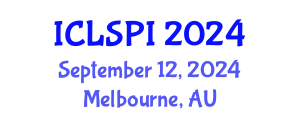 International Conference on Legal, Security and Privacy Issues (ICLSPI) September 12, 2024 - Melbourne, Australia