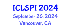 International Conference on Legal, Security and Privacy Issues (ICLSPI) September 26, 2024 - Vancouver, Canada