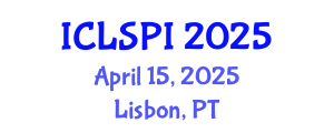 International Conference on Legal, Security and Privacy Issues (ICLSPI) April 15, 2025 - Lisbon, Portugal