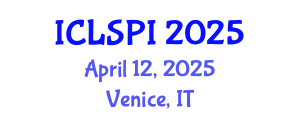 International Conference on Legal, Security and Privacy Issues (ICLSPI) April 12, 2025 - Venice, Italy