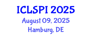 International Conference on Legal, Security and Privacy Issues (ICLSPI) August 09, 2025 - Hamburg, Germany