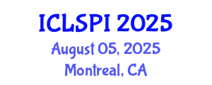 International Conference on Legal, Security and Privacy Issues (ICLSPI) August 05, 2025 - Montreal, Canada