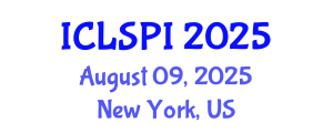 International Conference on Legal, Security and Privacy Issues (ICLSPI) August 09, 2025 - New York, United States