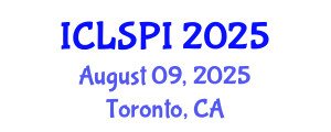 International Conference on Legal, Security and Privacy Issues (ICLSPI) August 09, 2025 - Toronto, Canada