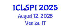 International Conference on Legal, Security and Privacy Issues (ICLSPI) August 12, 2025 - Venice, Italy
