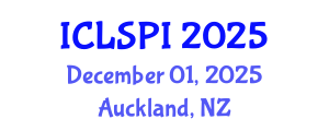 International Conference on Legal, Security and Privacy Issues (ICLSPI) December 01, 2025 - Auckland, New Zealand
