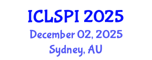 International Conference on Legal, Security and Privacy Issues (ICLSPI) December 02, 2025 - Sydney, Australia