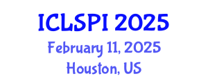 International Conference on Legal, Security and Privacy Issues (ICLSPI) February 11, 2025 - Houston, United States