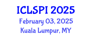 International Conference on Legal, Security and Privacy Issues (ICLSPI) February 03, 2025 - Kuala Lumpur, Malaysia