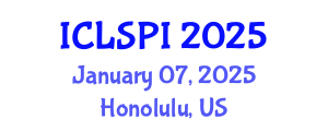 International Conference on Legal, Security and Privacy Issues (ICLSPI) January 07, 2025 - Honolulu, United States