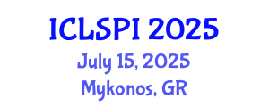 International Conference on Legal, Security and Privacy Issues (ICLSPI) July 15, 2025 - Mykonos, Greece